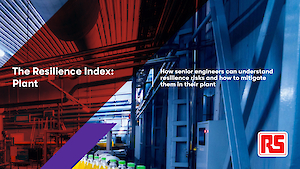 the resilience index plant 1.300x0 is Resilience Index research finds that manufacturers should focus investment in five areas to build resilience in their plant