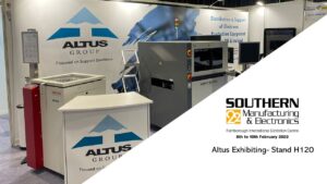 Southern Altus Demonstrates the Latest Equipment Trends at the Southern Manufacturing and Electronics Exhibition