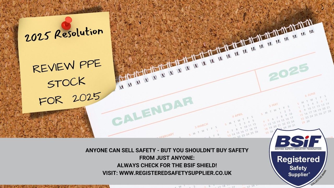 Out with the old, in with the new: BSIF urges businesses to review PPE stock for the year ahead